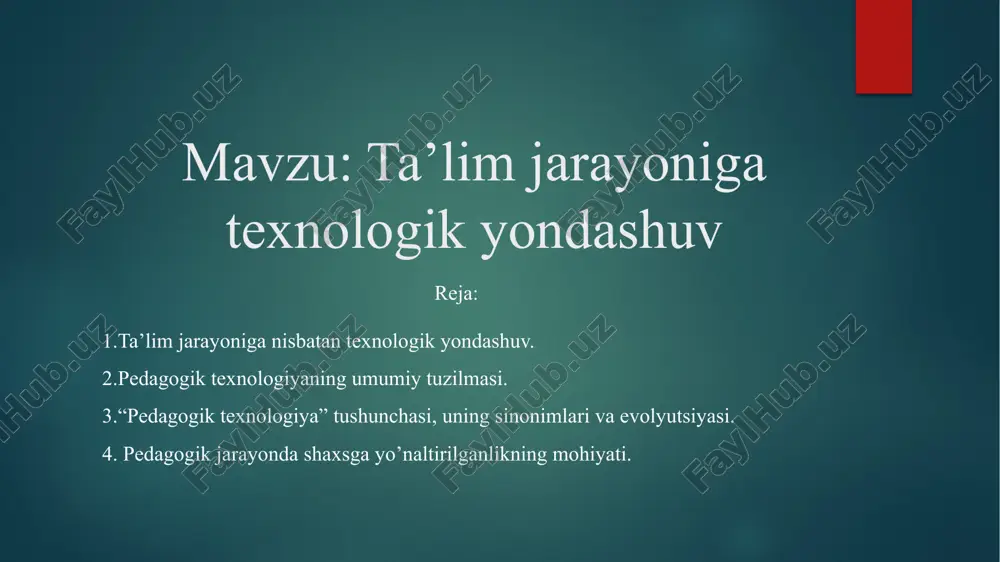 ta’lim jarayoniga texnologik yondashuv — PPTX