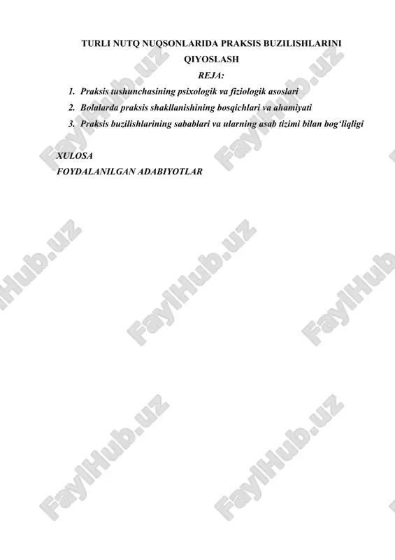 turli nutq nuqsonlarida praksis buzilishlarini qiyoslash — DOCX