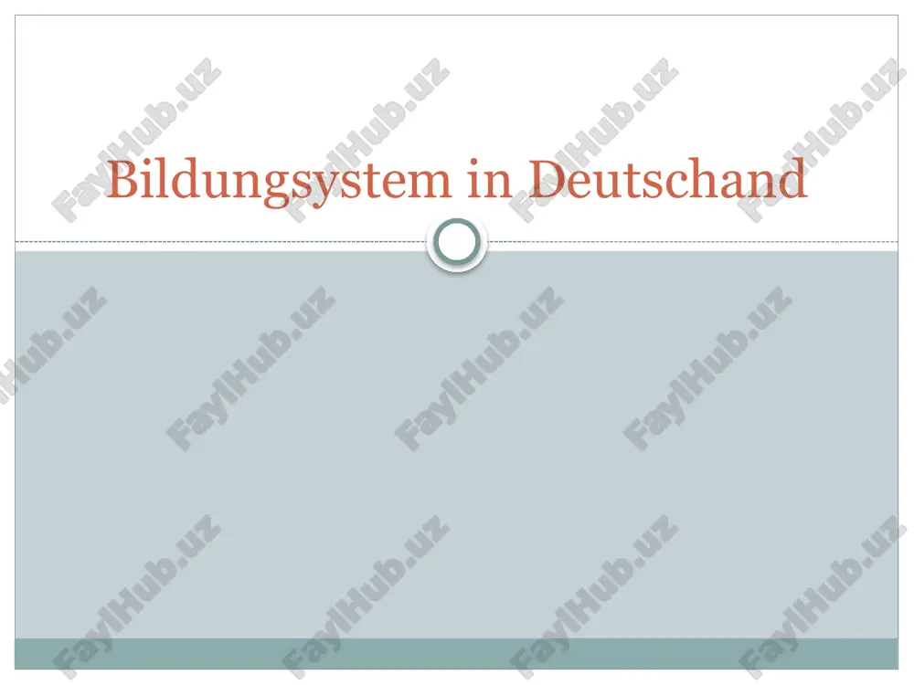 bildungsystem in deutschland — PPTX