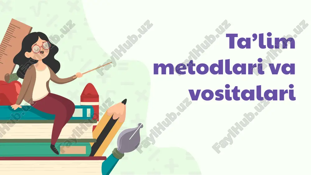 ta’lim metodlari va vositalari — PPTX