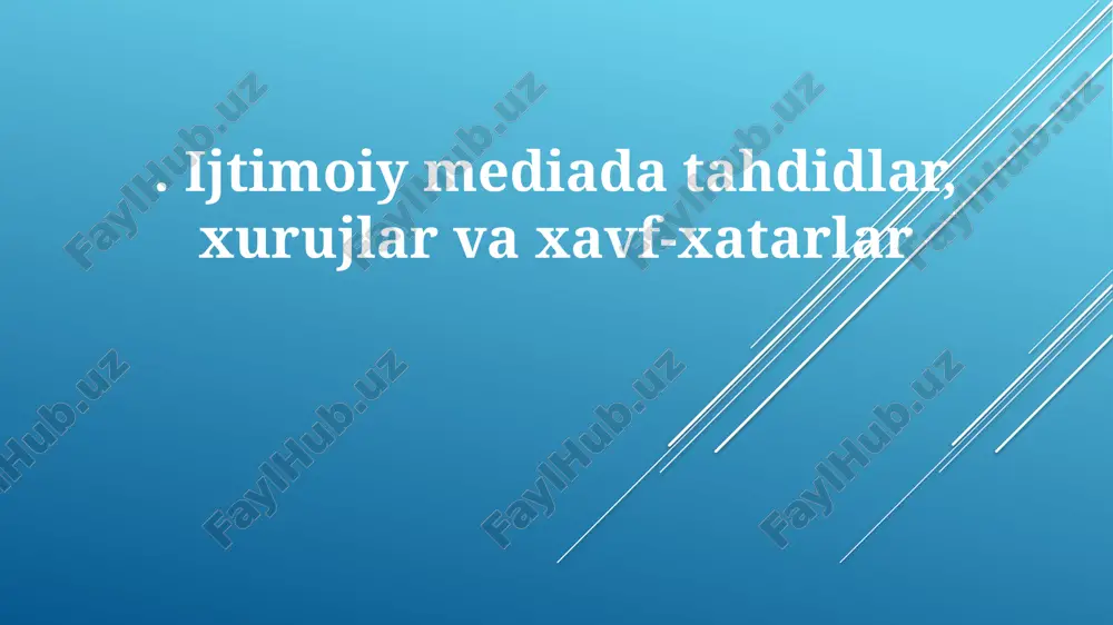 ijtimoiy tarmoqlarda xavf-xatarlar — PPTX