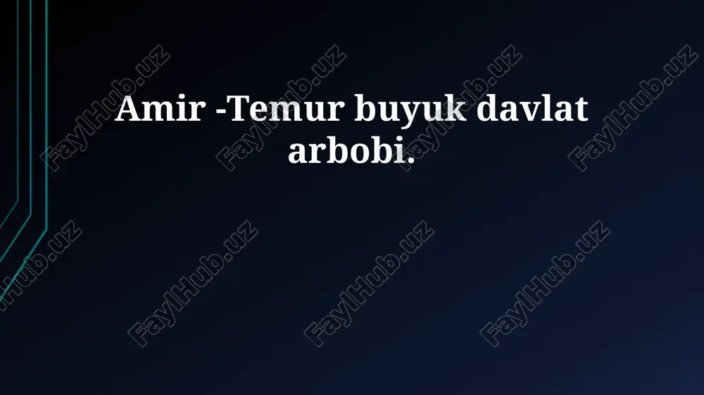amir temur davlatchilik asoslari — PPTX