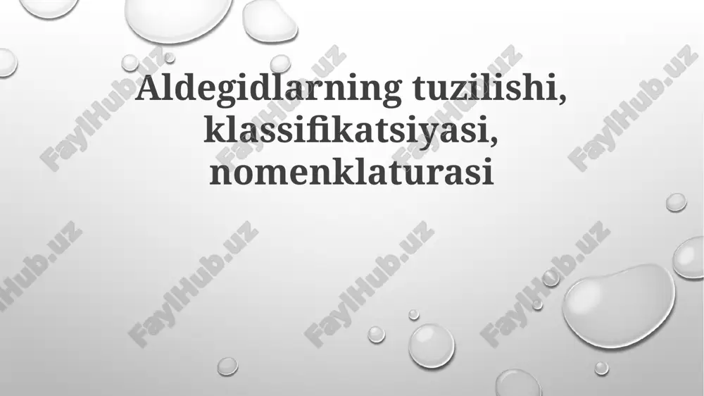 aldegidlarning tuzilishi — PPTX