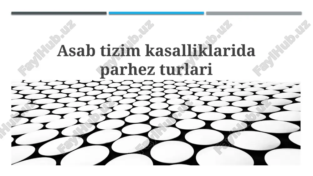 nerv tizimi kasalliklari uchun parhez turlari — PPTX