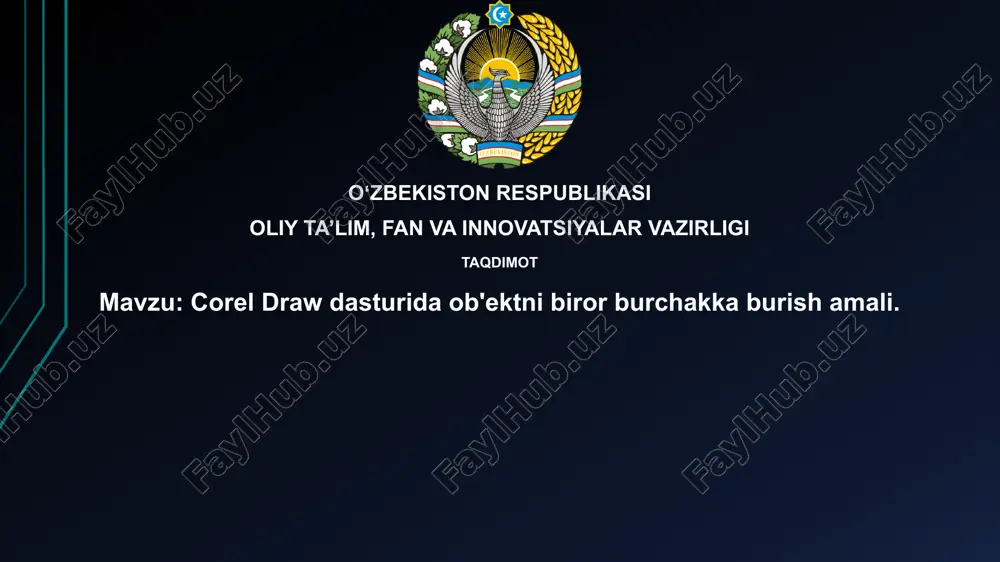 corel drawdasturidaob'ektnibirorburchakkaburishamali — PPTX