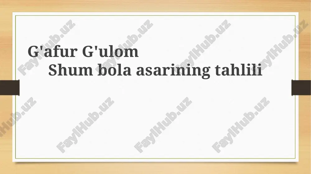 shum bola asarining mazmuni va gʻoyasi — PPTX