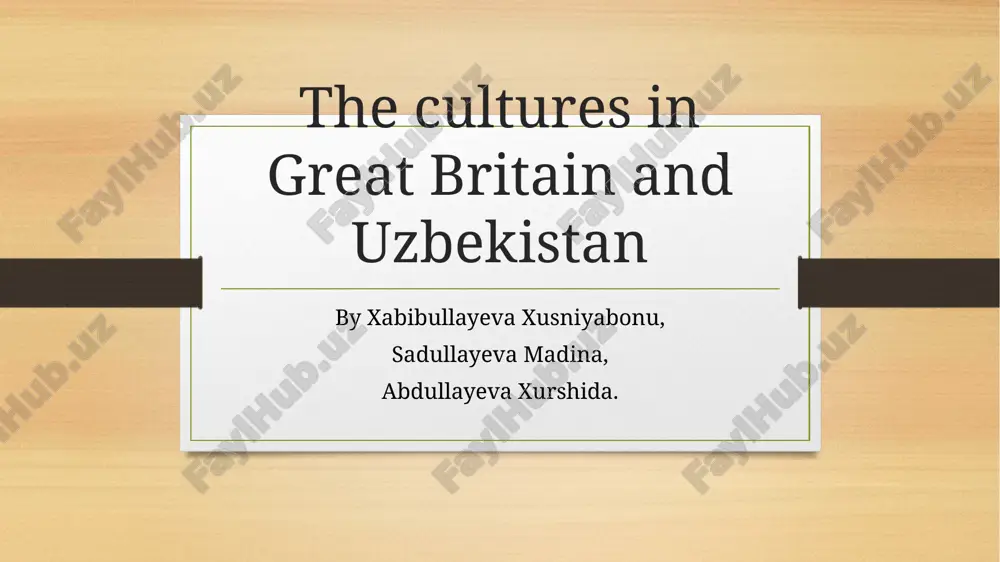the cultures in great britain and uzbekistan — PPTX