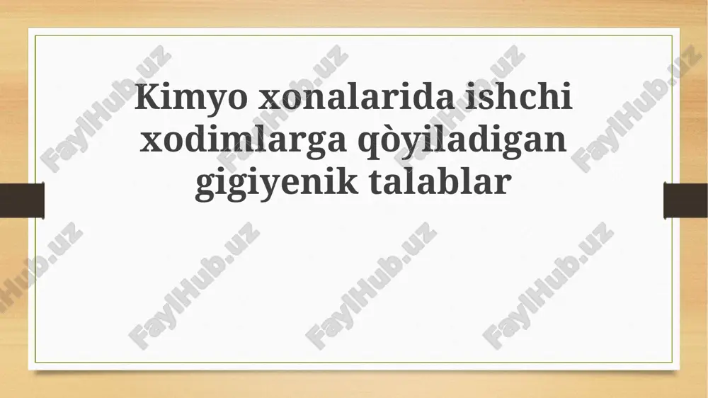 xodimlar gigiyenasi: asosiy talablar — PPTX