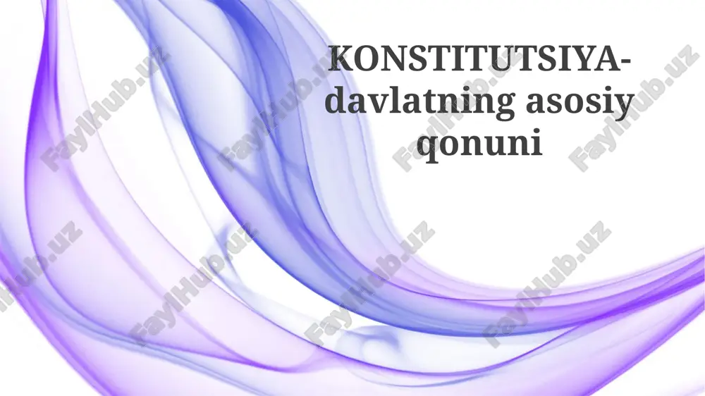 konstitutsiya-davlatning asosiy qonuni — PPTX