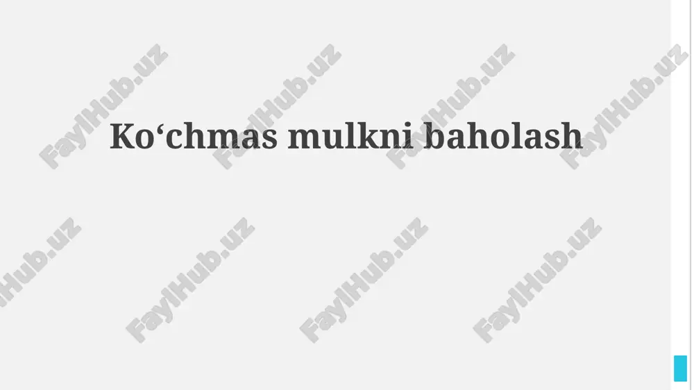 ko‘chmas mulkni baholash — PPTX