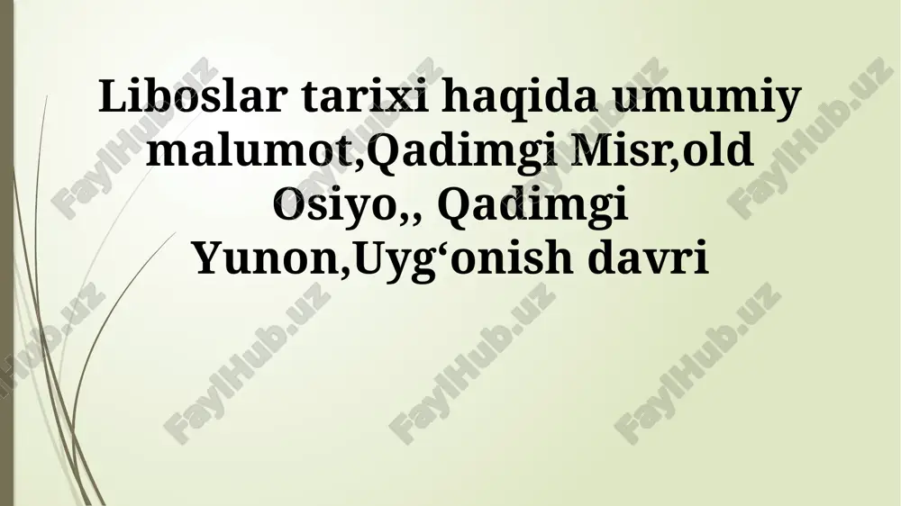 kiyim-kechak tarixi haqida umumiy ma'lumot — PPTX