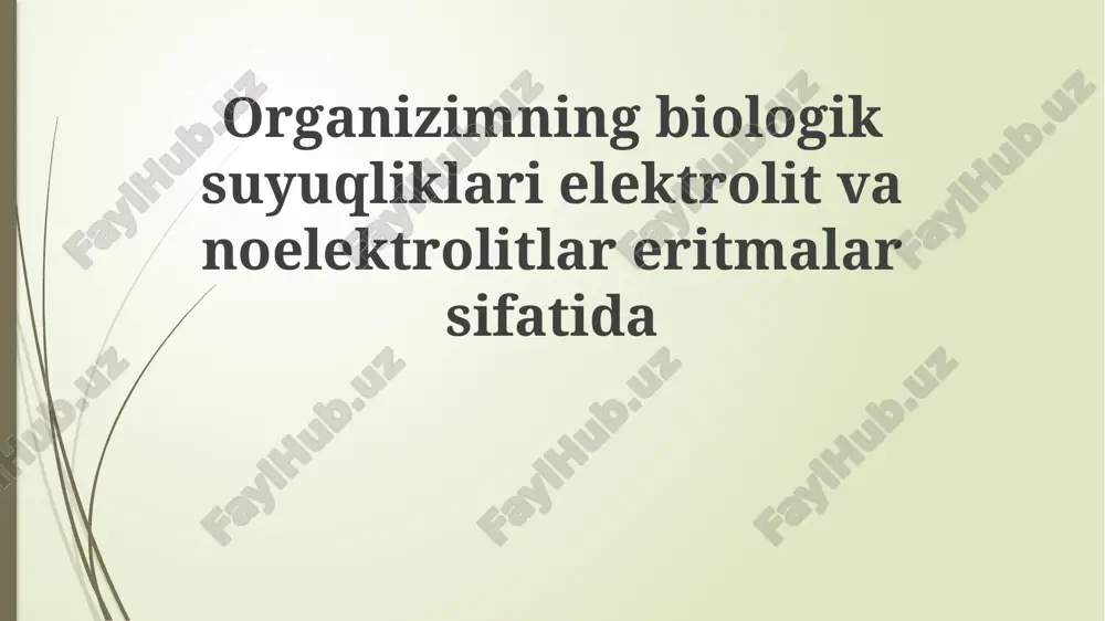 organizmning biologik suyuqliklari — PPTX