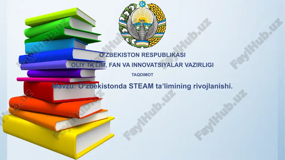 oʻzbekistonda steam taʼlimining rivojlanishi. — PPTX