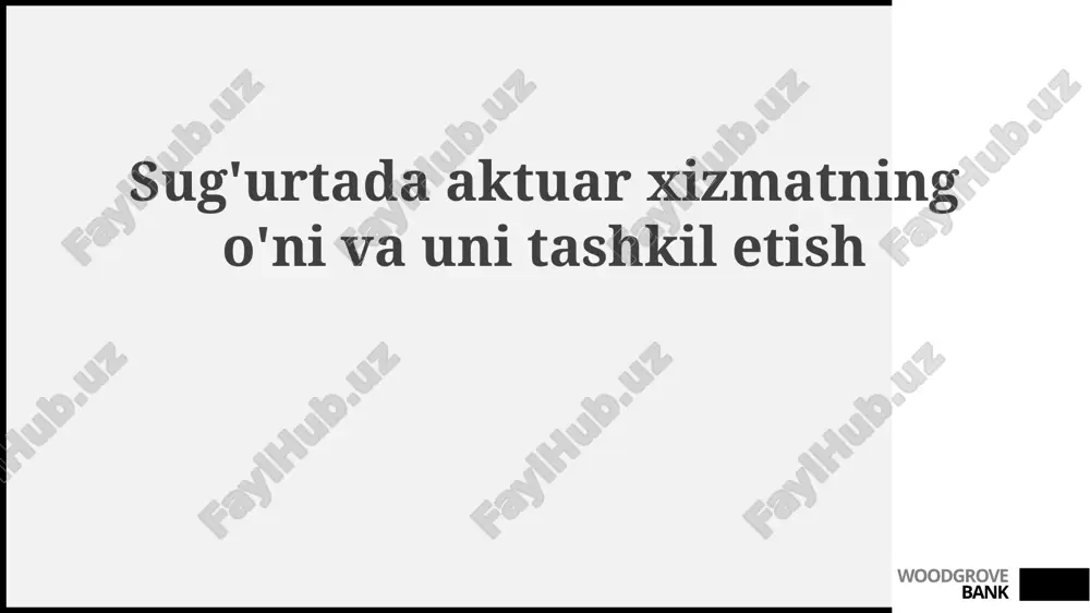 sug'urta aktuariy xizmati — PPTX