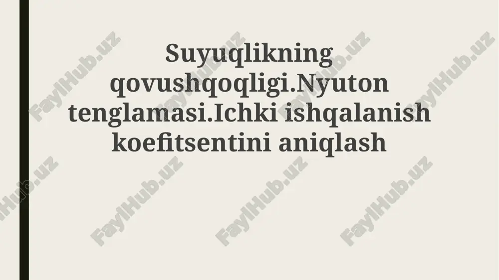 suyuqlikning qovushqoqligi — PPTX