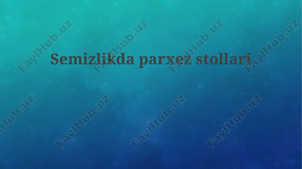 semizlik uchun parhez jadvallari — PPTX