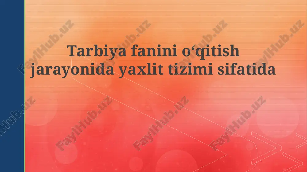 yaxlit tizim sifatida — PPTX