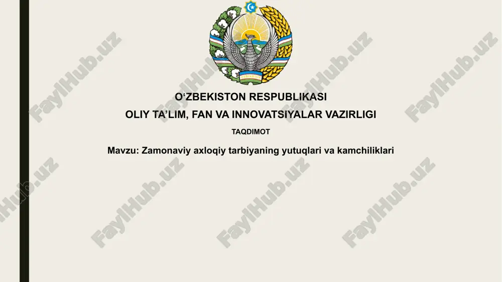 zamonaviy axloqiy taʼlimning yutuqlari — PPTX