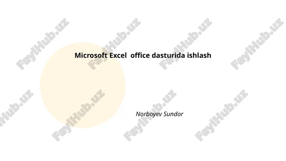 microsoft excel office dasturida ishlash — PPTX