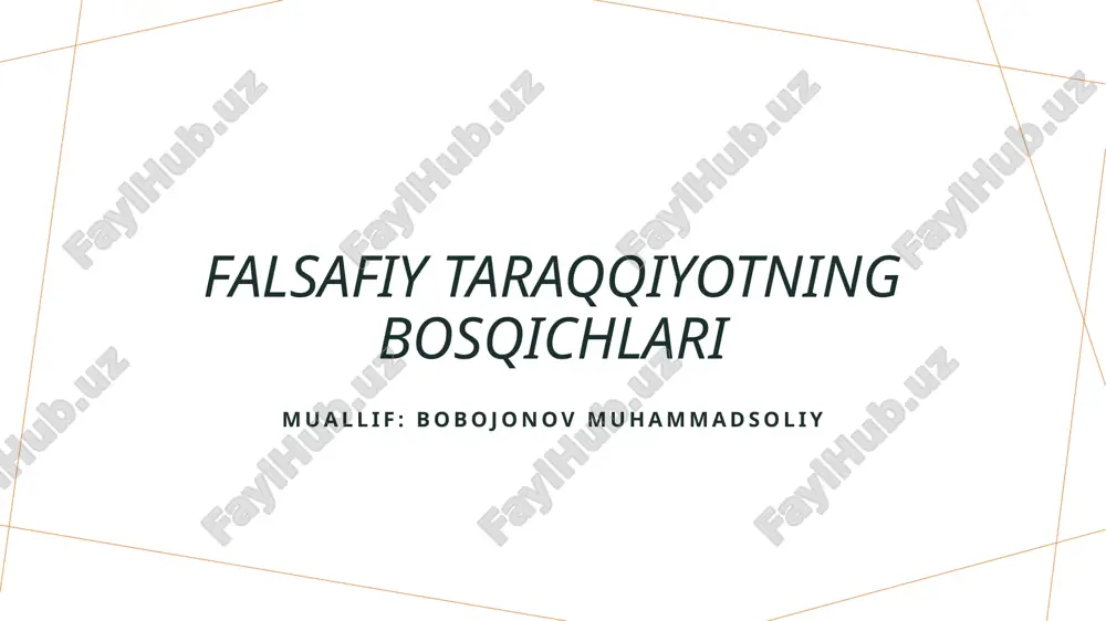 falsafiy taraqqiyotning bosqichlari — PPTX