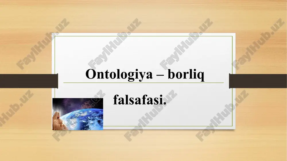 borliq tushunchasi falsafasi — PPTX