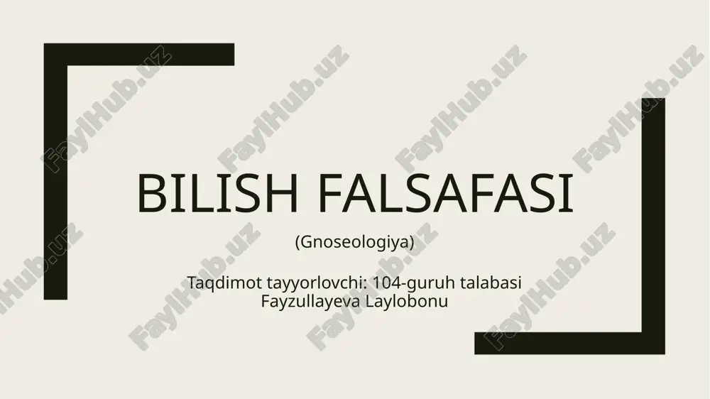 bilishfalsafasi (gnoseologiya) — PPTX
