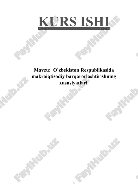 o'zbekiston respublikasida makroiqtisodiy barqarorlashtirishning xususiyatlari. — DOCX