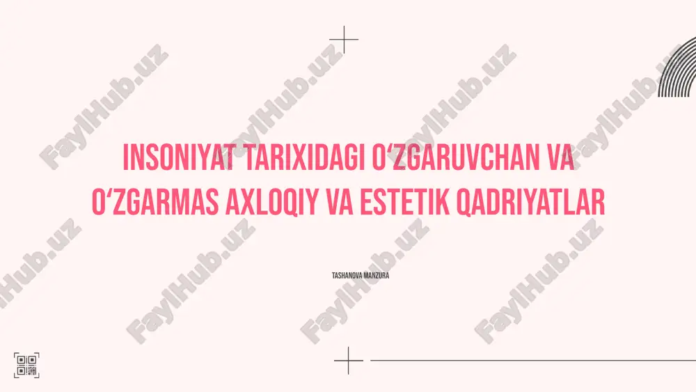 axloqiy va estetik qadriyatlar — PPTX