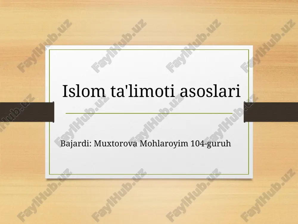 islomta'limotiasoslari — PPTX
