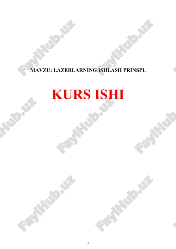 lazerlarning ishlash prinspi. — DOCX