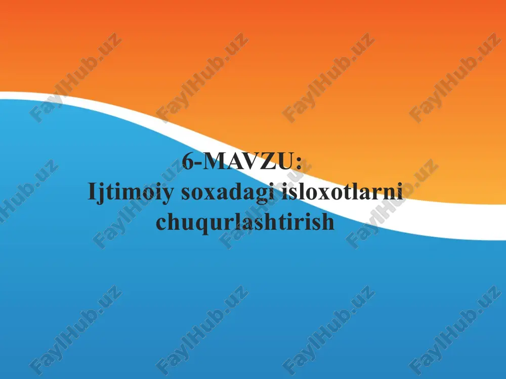 ijtimoiy soxadagi isloxotlarni chuqurlashtirish — PPTX
