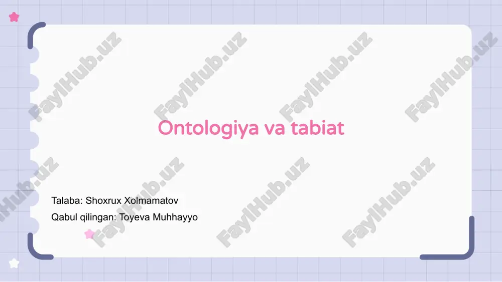 ontologiya va tabiat — PPTX