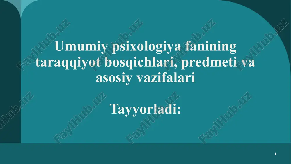 umumiy psixologiya fanining taraqqiyot bosqichlari — PPTX