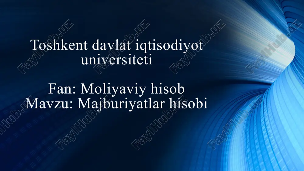 majburiyatlar hisobi — PPTX