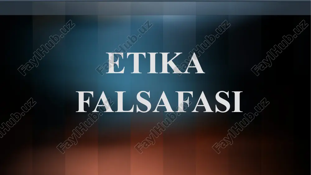 etikafalsafasi — PPTX