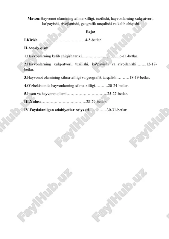 hayvonot olamining xilma-xilligi, tuzilishi, hayvonlarning xulq-atvori, ko‘payishi, rivojlanishi, geografik tarqalishi va kelib chiqishi — DOCX