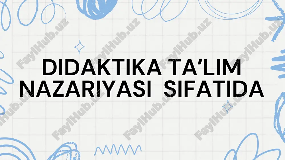 didaktika taʼlim nazariyasi sifatida — PDF