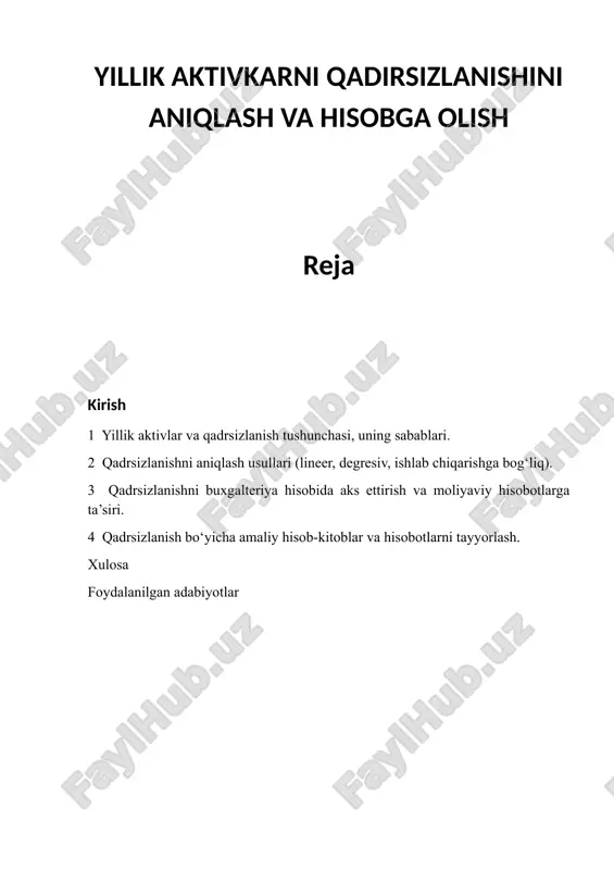 yillik aktivkarni qadirsizlanishini aniqlash va hisobga olish — DOCX