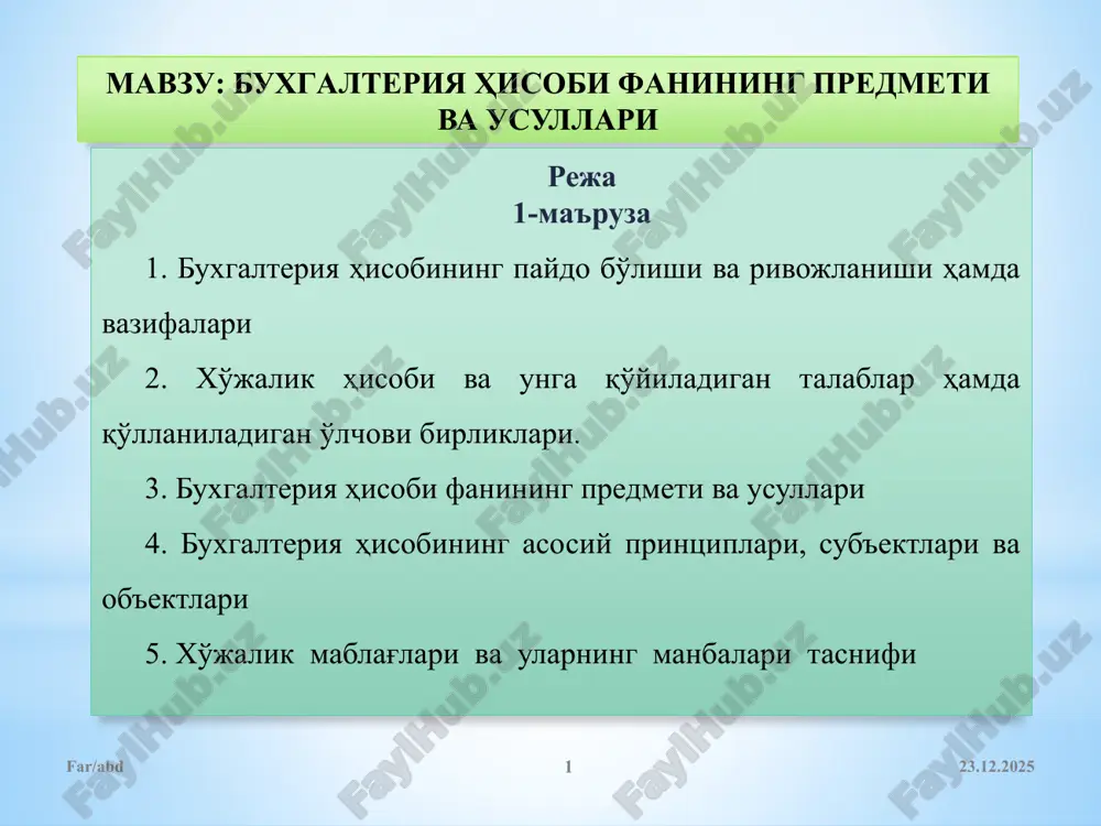 buxgalteriyahisobi fanining predmeti va usullari — PPTX