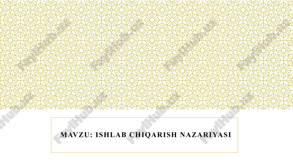 ishlab chiqarish nazariyasi — PPTX