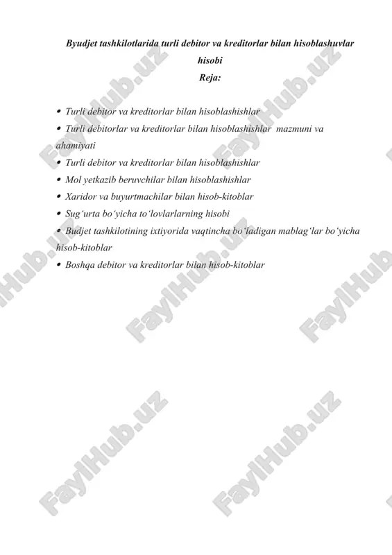 byudjet tashkilotlarida turli debitor va kreditorlar bilan hisoblashuvlar hisobi — DOCX