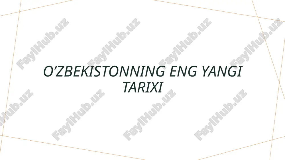 oʼzbekistonning eng yangi tarixi — PPTX
