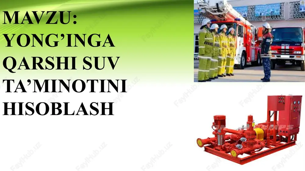 yong'inga qarshi suv ta'minoti — PPTX