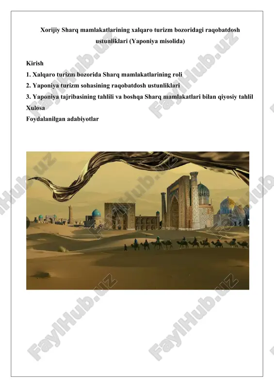 xalqaro turizm bozorida sharq mamlakatlarining raqobatdosh ustunliklari (yaponiya misolida) — DOCX