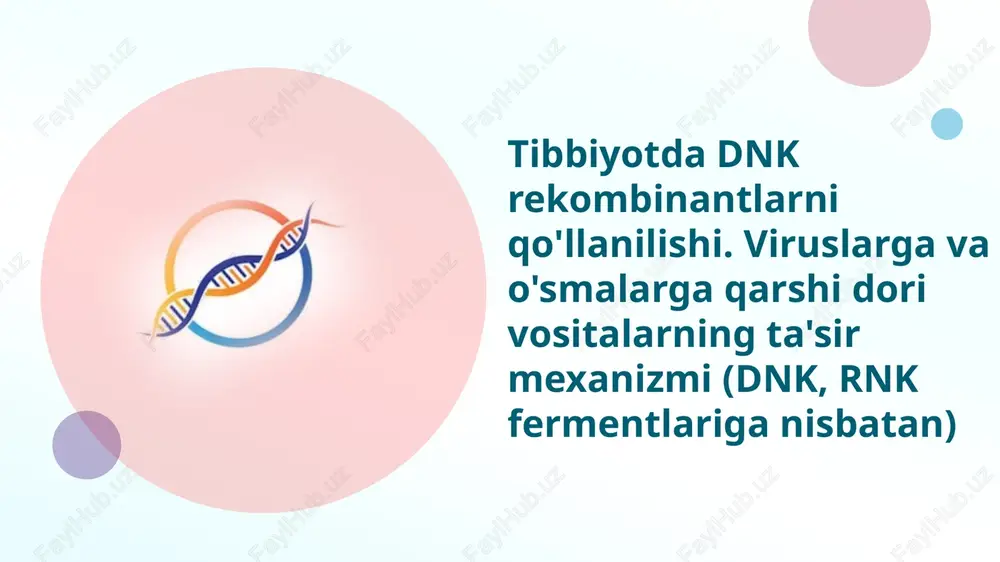 rekombinant dnk texnologiyasi — PPTX