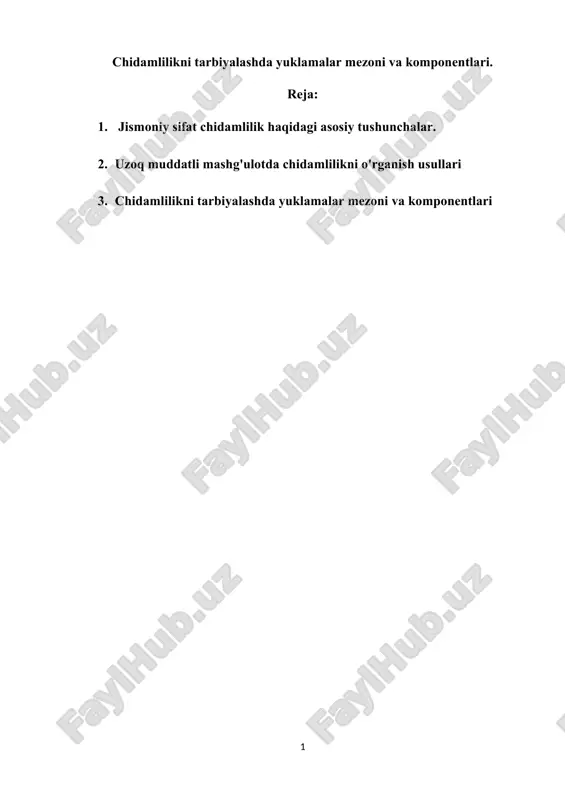 chidamlilikni tarbiyalashda yuklamalar mezoni va komponentlari — DOCX