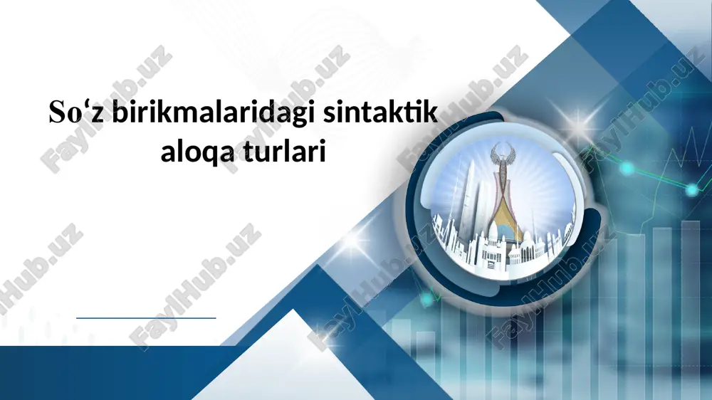 so‘zbirikmalaridagisintaktikaloqaturlari — PPTX