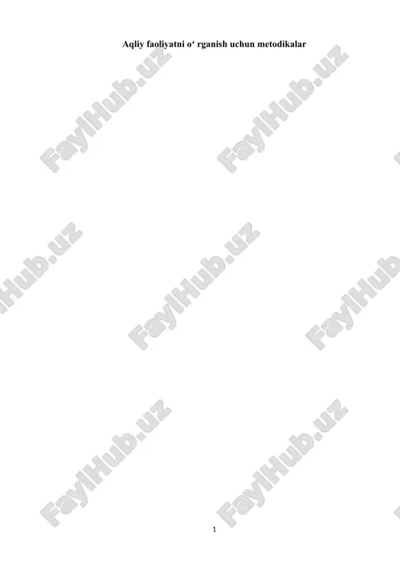 aqliy faoliyatni oʻ rganish uchun metodikalar — DOCX