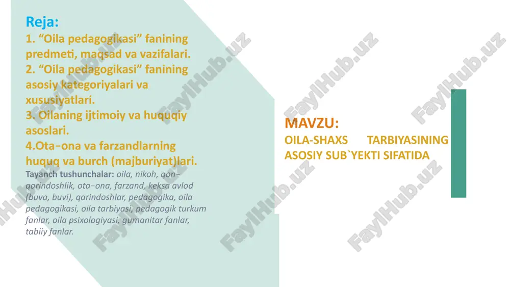 oila-shaxs tarbiyasining asosiy sub`yekti sifatida — PPTX