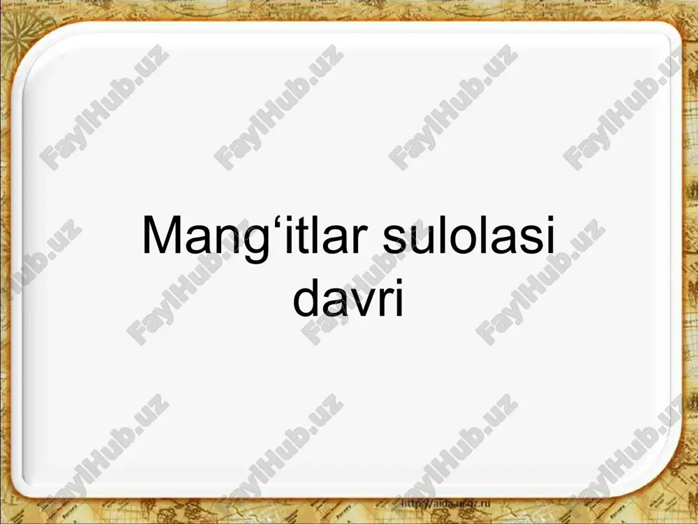 mang‘itlar sulolasi davri — PPTX